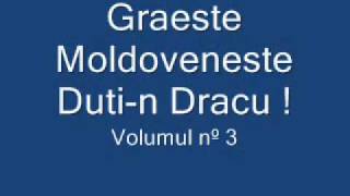 Graeste Moldoveneste  Dutin Dracu [upl. by Kesia]