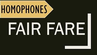 Fair and Fare  Homophones in English Meanings in Hindi and Usage explained in Hindi [upl. by Isobel]