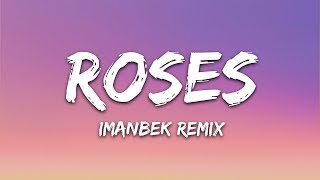 SAINt JHN  Roses Imanbek Remix Lyrics [upl. by Ocsirf145]