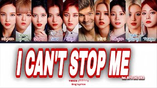 TWICE  I CANT STOP ME feat BOYS LIKE GIRLS Color Coded Lyrics  nobodift [upl. by Latty]