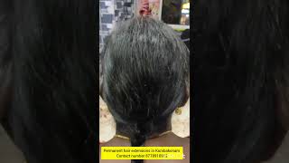 permanent hair extensions in Kumbakonam contact number 8778910912 [upl. by Ahcas526]