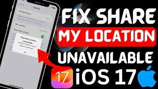 IOS 17 share my location unavailable 2023 [upl. by Ohploda]