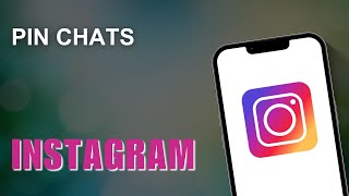 How To Pin Chats On Instagram  Pin Instagram DMs [upl. by Sim757]