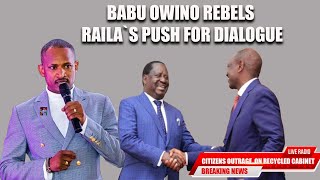 BABU OWINO REBELS RAILA AMID RUTORAILA DIALOGUE [upl. by Aiyt]