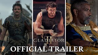 Paul Mescal Stars In Gladiator II ¦ Official Trailer ¦ Novermber 15 [upl. by Ignace]