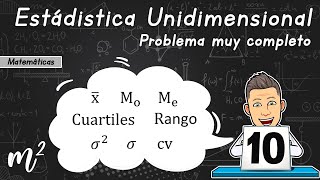 Problema ESTADÍSTICA📊 Unidimensional MUY COMPLETO [upl. by Ecertak]