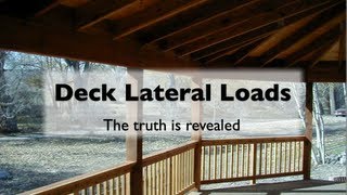 Deck Lateral Loads the Truth Revealed [upl. by Lohner653]