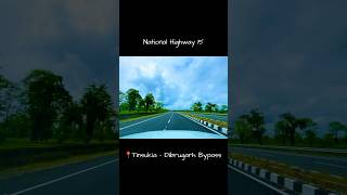 Dibrugarh bypass road 🔥 shorts roadtrip assam [upl. by Veronica]