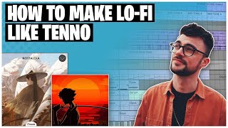 How To Make LoFi Chillhop like Tenno [upl. by Ahsenad]