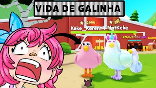 VIRAMOS GALINHA POR UM DIA  Roblox [upl. by Ragen]