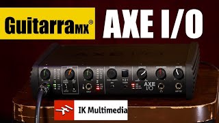 IK Multimedia AXE IO con Dave Olea  Revista GuitarraMX No16 [upl. by Elletnuahs665]