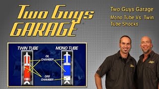 Mono Tube Vs Twin Tube Shocks  Two Guys Garage [upl. by Leirua117]