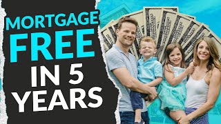 How We Paid Off Our Mortgage in 5 Years [upl. by Reube170]