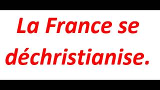 La France se déchristianise [upl. by Katee929]