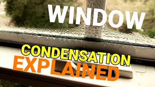 Window Condensation Explained amp How To Avoid on a New Build [upl. by Sirret]