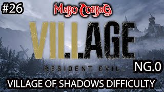 Village Of Shadows Difficulty NG Only Ostatnie Aktywności w Wiosce  Resident Evil 8 Village 26 [upl. by Arndt]