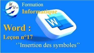 Comment Insérer des Symbole dans Word [upl. by Telfore]