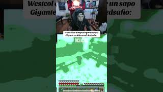 Westcol es atrapado por un sapo gigante en minecraft en el dedsafio [upl. by Carita]