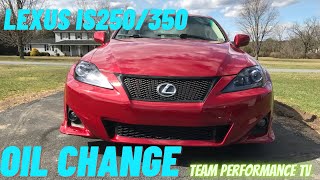 HOW TO DO AN OIL CHANGE ON A 20062013 LEXUS IS250  IS350 [upl. by Nihs]