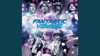 The Only One LIVE TOUR 2021 quotFANTASTIC VOYAGEquot ～WAY TO THE GLORY～ THE FINAL LIVE [upl. by Ahsei]