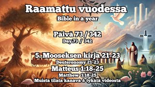 Raamattu vuodessa osa 73342 Bible in a year day 73  342 [upl. by Melvina519]