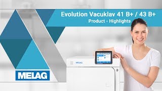 Autoclave Class B Vacuklav 41 B and 43 B Evolution  MELAG Product Highlights [upl. by Edris]