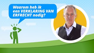 Waarom heb ik een VERKLARING VAN ERFRECHT nodig [upl. by Nosreme829]