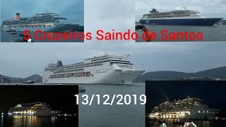 5 Cruzeiros Saindo de Santos 13122019 [upl. by Eluj85]