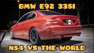 BMW 335I N54 VS THE WORLD  BMW M4 PONTIAC G8 E93 M3 TOYOTA MR2 CIVIC TYPE R  MORE  CFRACING [upl. by Roede]