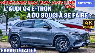 Mercedes EQA 250 AMG Line 2024  LAudi Q4 etron a du souci à se faire [upl. by Hacceber672]