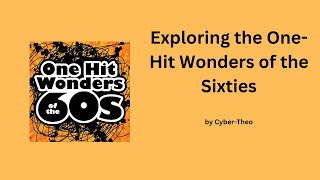 Exploring the One Hit Wonders of the Sixties [upl. by Carlen472]