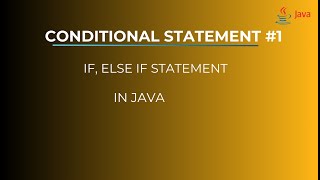 Conditional Statement in java  If Else Statement in java  Bytecode IT Solutions  Java [upl. by Iphlgenia823]