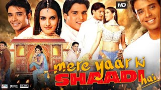 Mere Yaar Ki Shaadi Hai Full Movie  Uday Chopra  Bipasha Basu  Tulip Joshi  Review amp Fact [upl. by Shelton706]