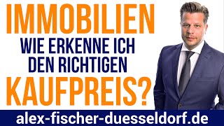 Wie erkenne ich den richtigen Kaufpreis der Immobilie  Immobilien schnell bewerten 7699 [upl. by Oreste989]