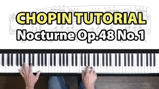 Chopin Tutorial  Nocturne Op48 No1  P Barton FEURICH piano [upl. by Donata]