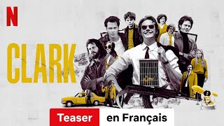 Clark Teaser  BandeAnnonce en Français  Netflix [upl. by Anitak]