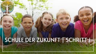 Schule der Zukunft  Schritt 1 [upl. by Namrej]