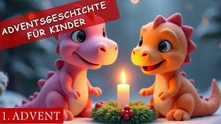 1 Adventsgeschichte für Kinder  Advent mit den Dinos  Gutenachtgeschichte [upl. by Ahsilet]