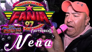 SONIDO FANIA 97 NENA VERSION OMAR ROJAS LOS PIRATAS DE TONY MEY SAN FRANCISCO OCOTLAN 2023 [upl. by Bergeman]