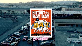 History Of The Bay Day 2024 Full Video [upl. by Ivzt]