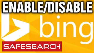 How to Turn SafeSearch on and off in Microsoft Bing  Updated 2021 [upl. by Anawik268]