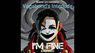 Vagabonds Interlude KrizEkko music art [upl. by Ainot740]