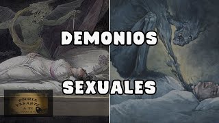 ¿Qué es un ÍNCUBO y una SÚCUBO Detalles de los DEMONIOS SEXUALES [upl. by Enerod513]