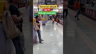 Terrorist attacks 2611 Shivaji terminal mumbai terroristattacks [upl. by Neerehs]