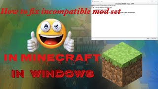 How to fix Incompatible mod set in Minecraft  100 working [upl. by Elleval407]