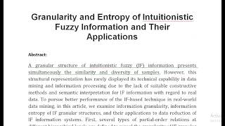 Granularity and Entropy of Intuitionistic Fuzzy Information and Their Applications [upl. by Jelena208]