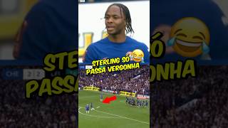 O STERLING PASSOU MUITA VERGONHA NESSE JOGO😂😳 [upl. by Keung]