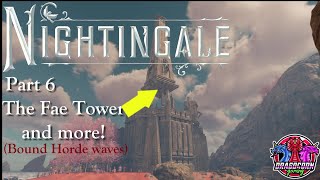 Nightingale  part 6  Taking on the Fae Tower puzzle [upl. by Shannon475]