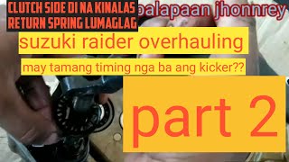 PART 2 KICK RETURN SPRING RAIDER J 110 PRO PAG BUBUO NG TRANSMISION [upl. by Htessil]