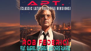 APT  Lyric Video Latin Freestyle Remix Version by Rob Federici Gabriel Devereux amp Chris Ramirez [upl. by Mussman]